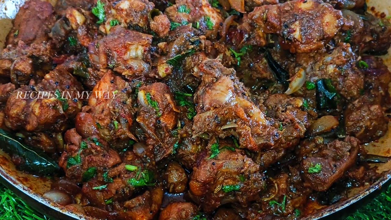 CHICKEN FRY - KERALA STYLE CHICKEN FRY - CHICKEN ULARTHIYATHU -  சிக்கன் வறுவல் - CHICKEN ROAST
