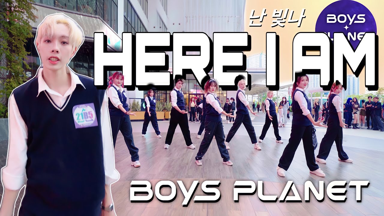 [KPOP IN PUBLIC CHALLENGE] BOYS PLANET ‘난 빛나 (Here I Am)‘ㅣ커버댄스 Dance Cover by 21B5 from Vietnam