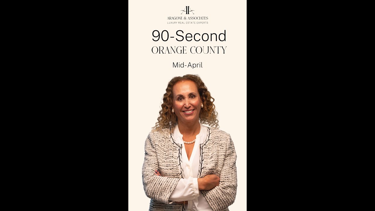 90-second Orange County Market Update by Paula Aragone