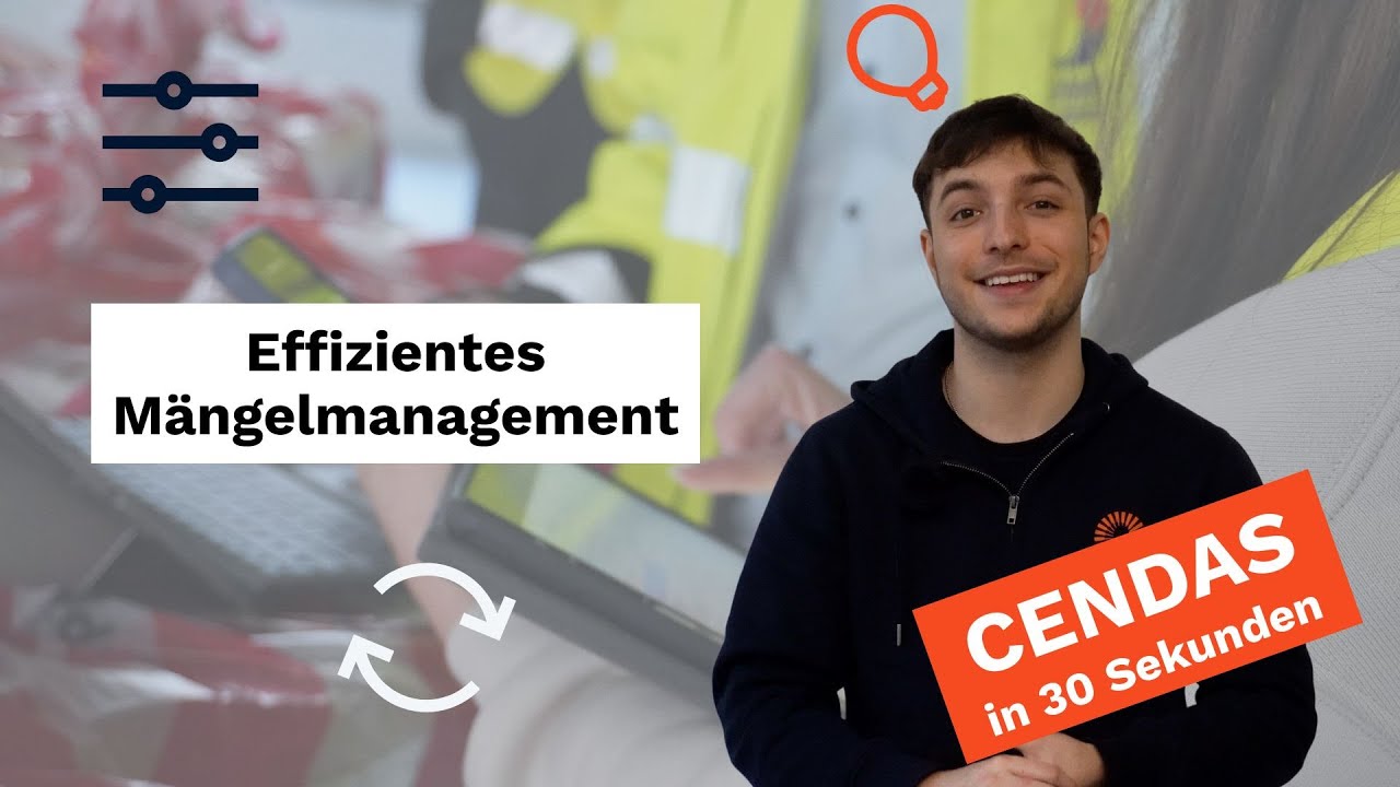 Mängelmanagement - CENDAS in 30 Sekunden