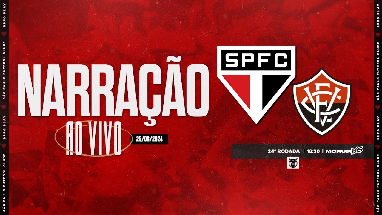 BRASILEIR&Atilde;O 2024 | S&Atilde;O PAULO X VIT&Oacute;RIA | SPFC PLAY