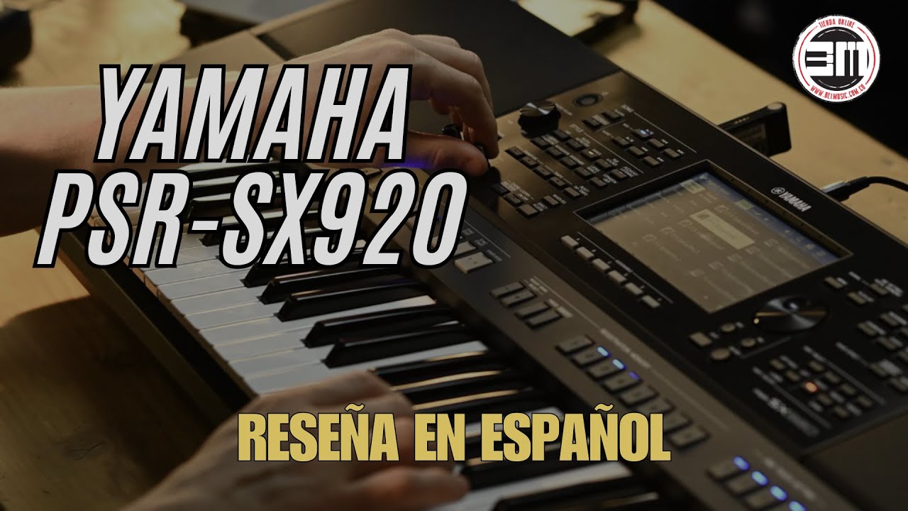 Yamaha PSR SX920 │ Reseña en español 🎹🎵😎