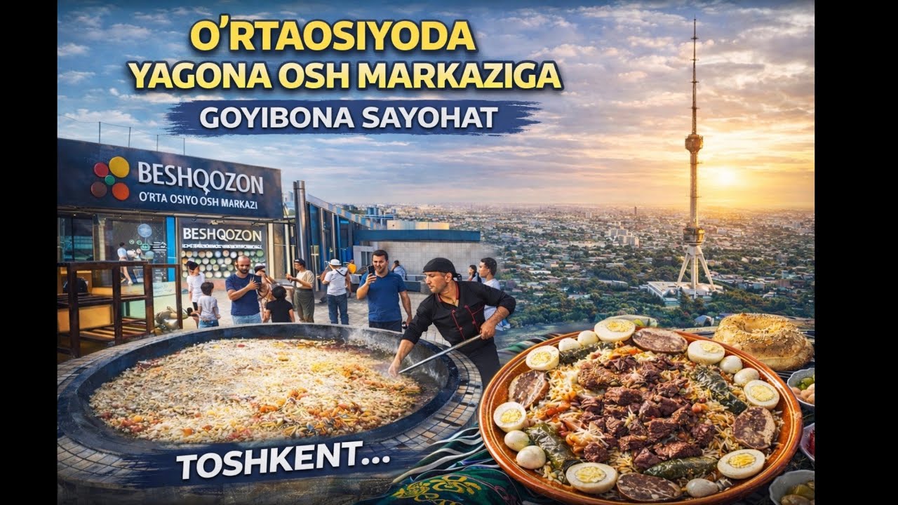 BESHQOZON OSHI QANCHA TURADI? 💰 | O&lsquo;RTAOSIYODA YAGONA OSH MARKAZI | TOSHKENT