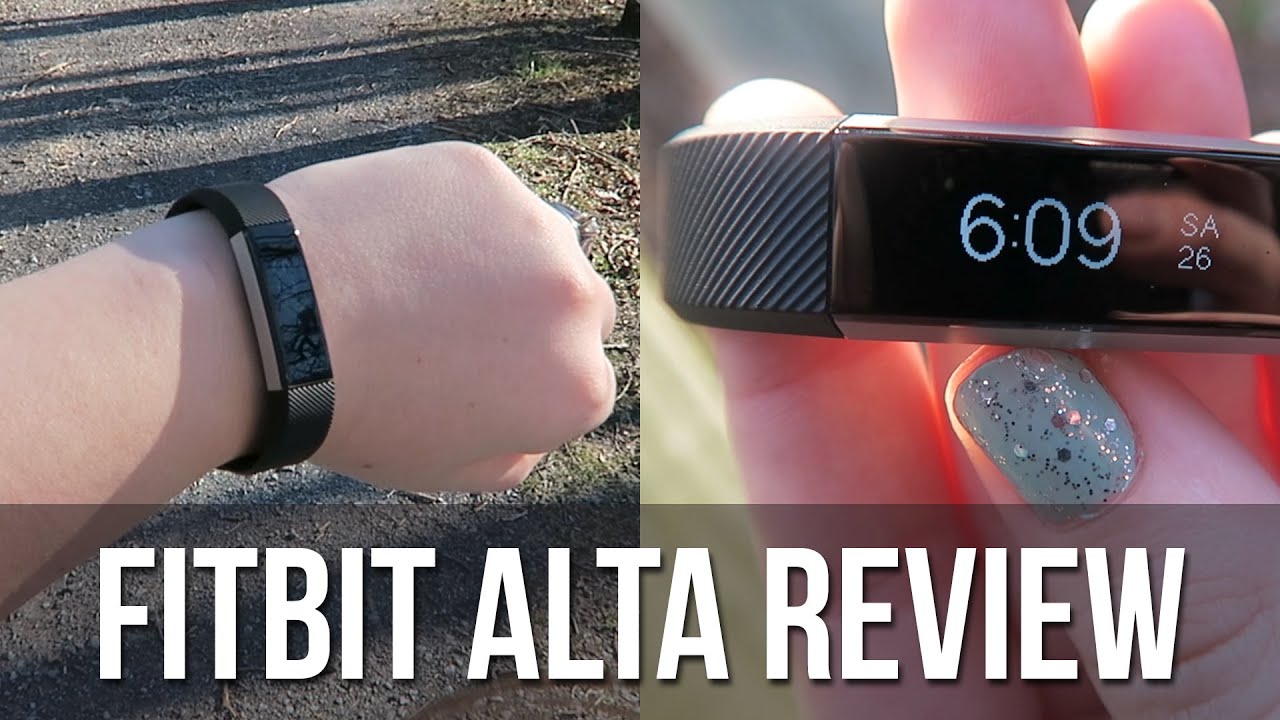 Fitbit Alta Review!