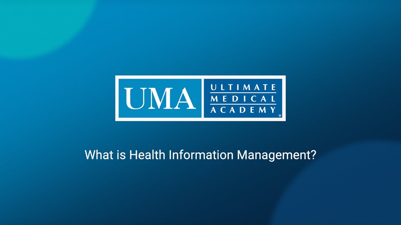What is Health Information Management? | Ultimate Medical Academy