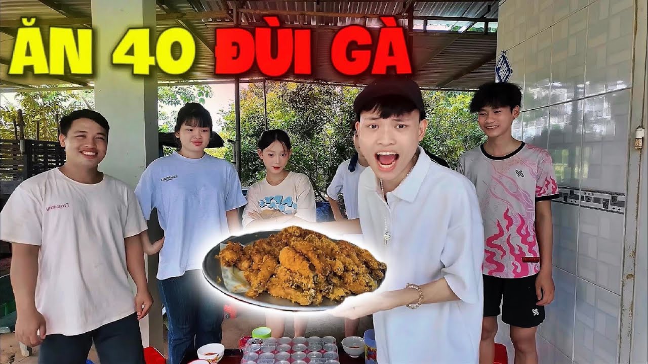 Thi Ăn 40 Cái Đùi Gà Nhận 1.000.000 Đồng