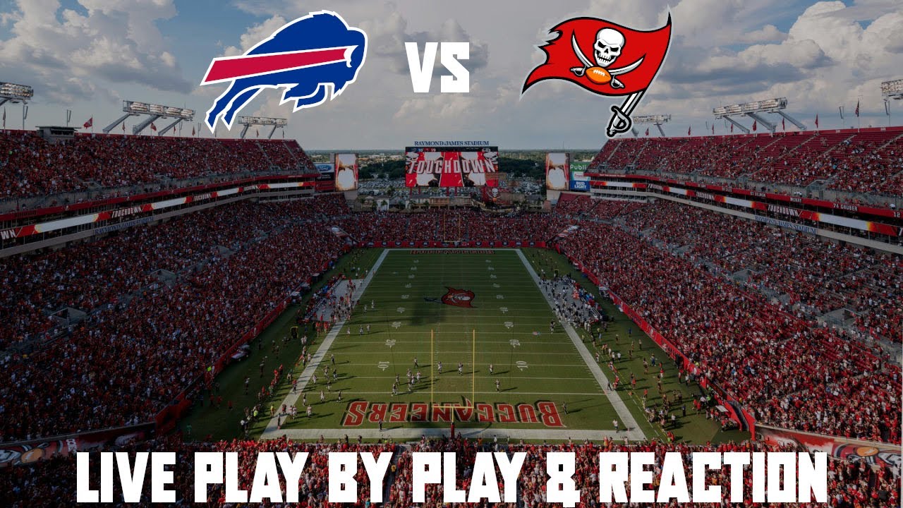 Bills vs Buccaneers Live Play by Play & Reaction