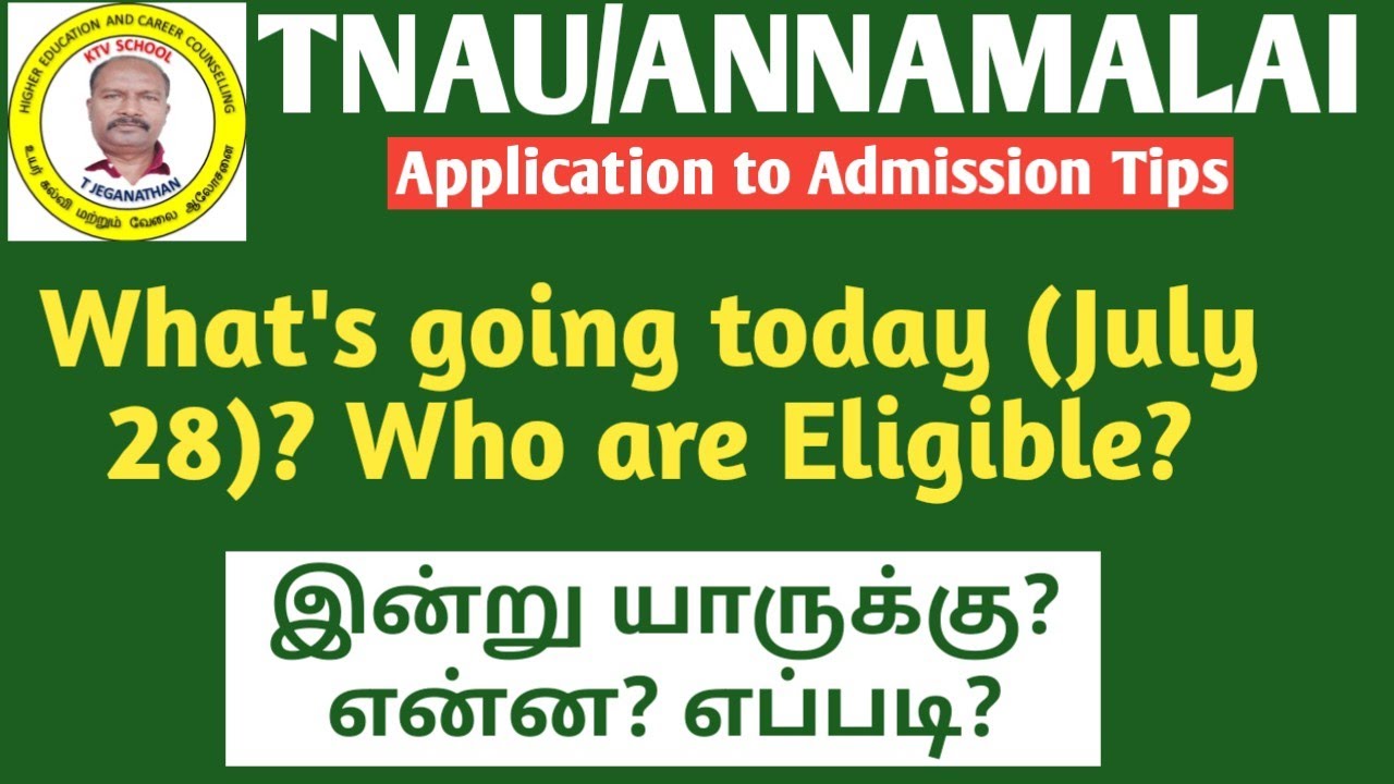 TNAU/AU 2026 | What's going on today? Who is eligible? #ktvschool #tnau #au