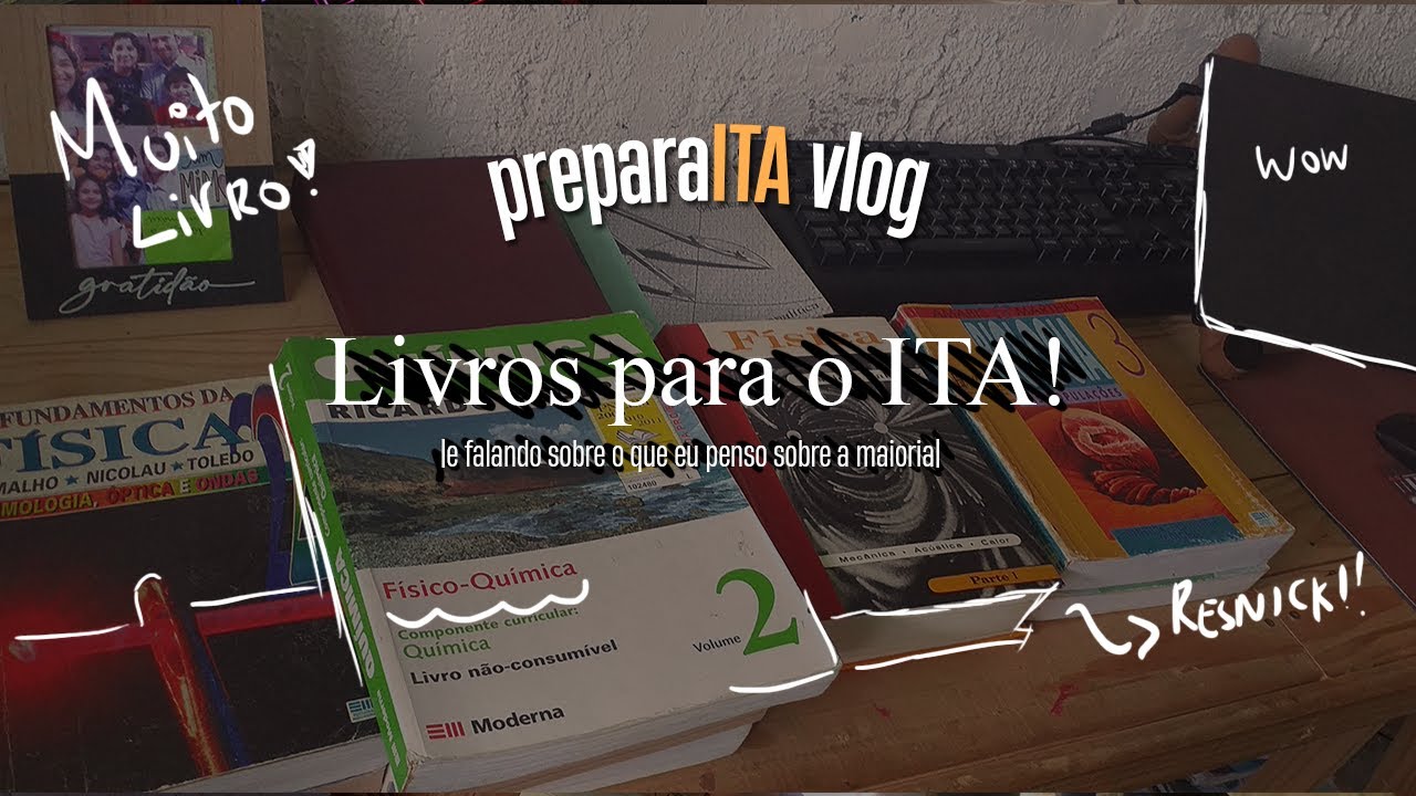 LIVROS QUE EU INDICO PARA O ITA | Mostrando os meus livros | PREPARAITA 2025
