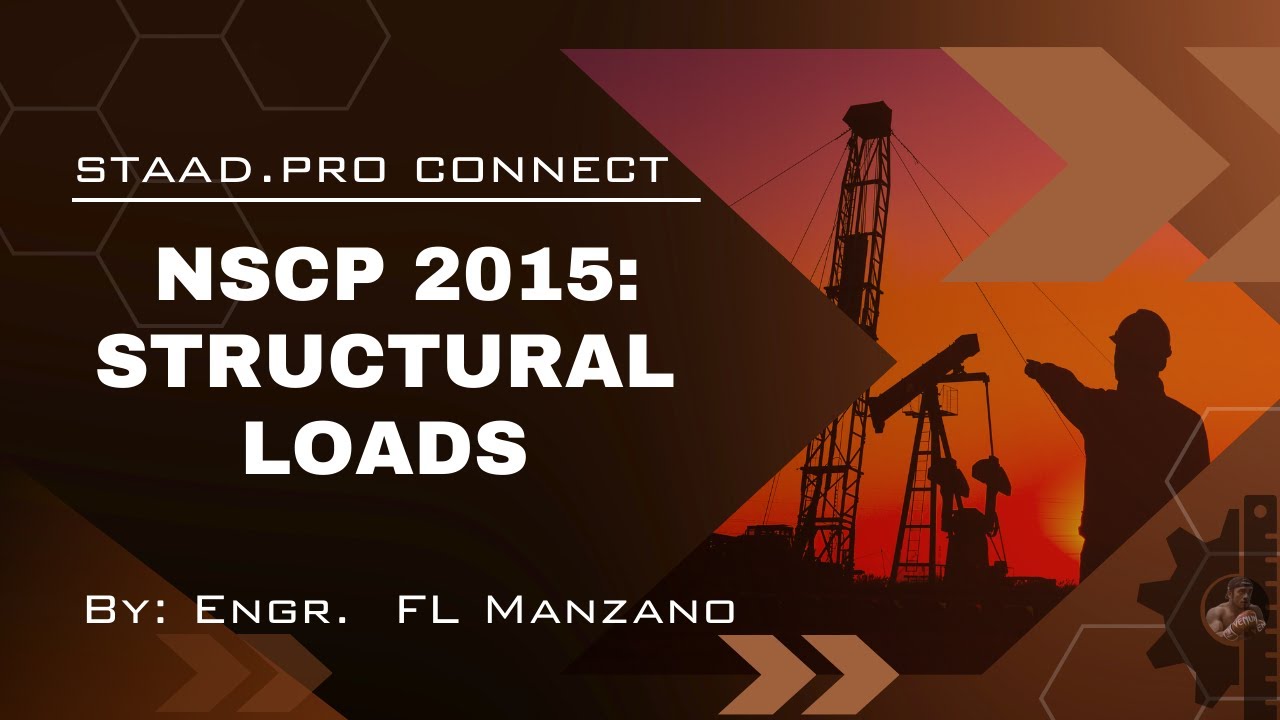 STAAD.Pro Module 3: NSCP 2015 Load Assignments (Dead, Live, Earthquake)