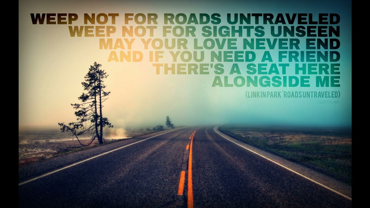 Linkin Park - Roads Untraveled 432hz
