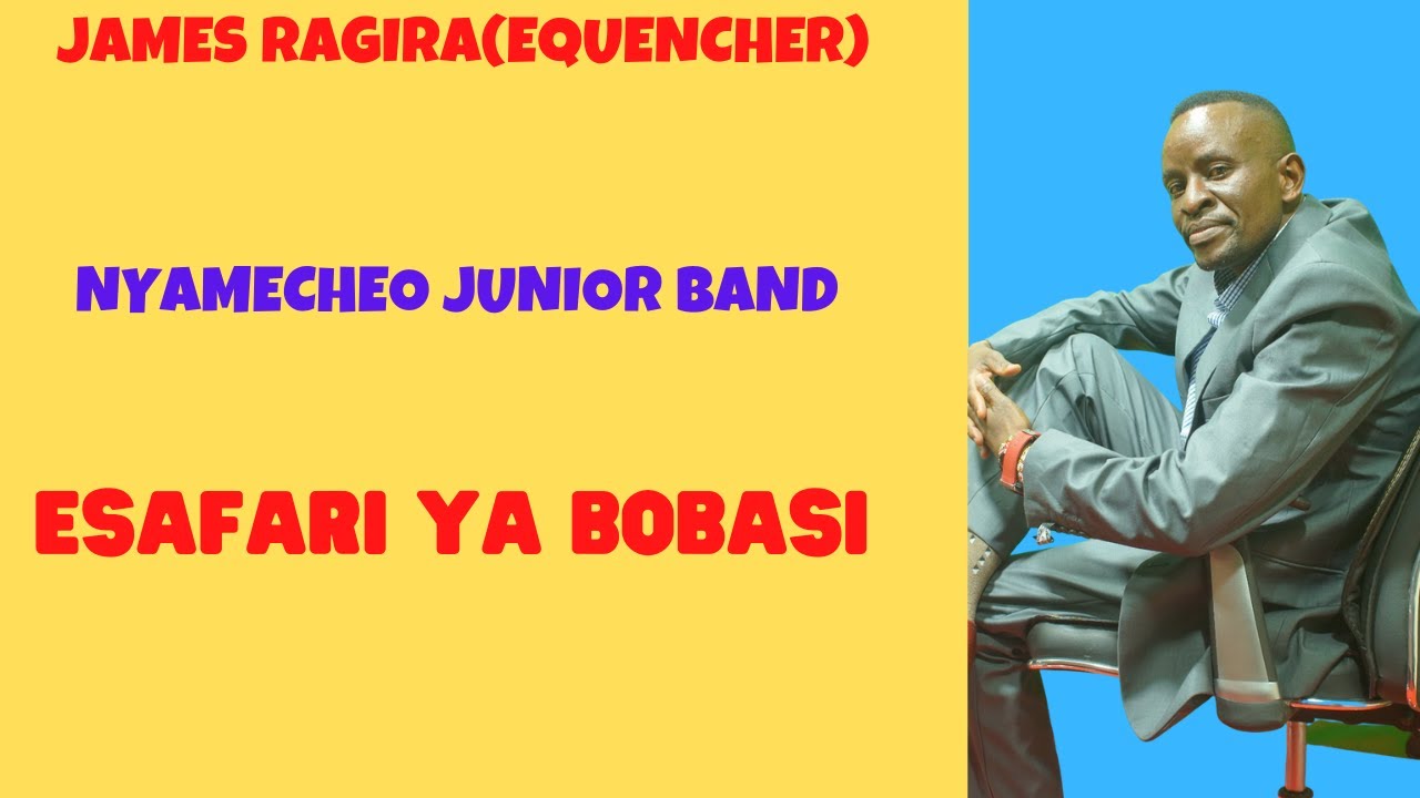 ESAFARI YA BOBASI KOMOKWANIA CHRISTOPHER OGANDA OMARE- JAMES RAGIRA EQUENCHER NYAMECHEO JUNIOR