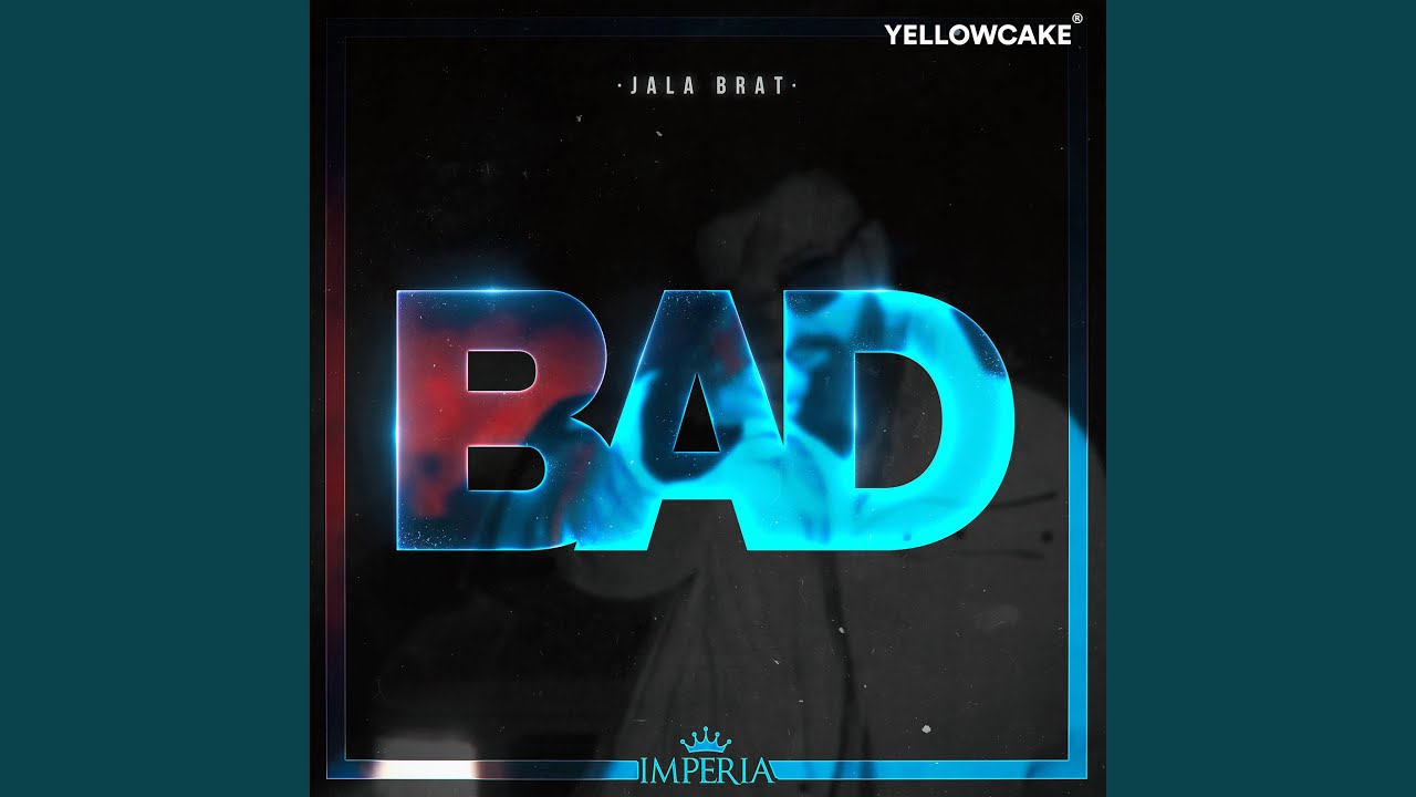 Bad