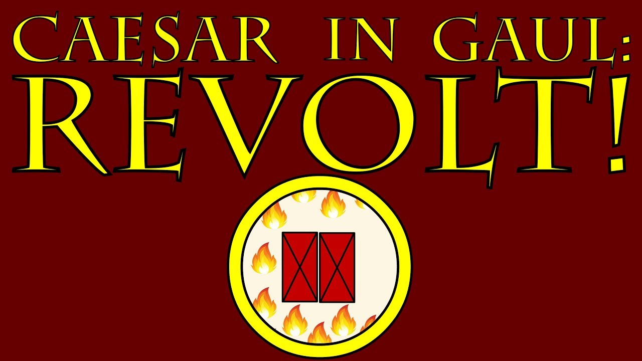 Caesar in Gaul: REVOLT! (54 to 53 B.C.E.)