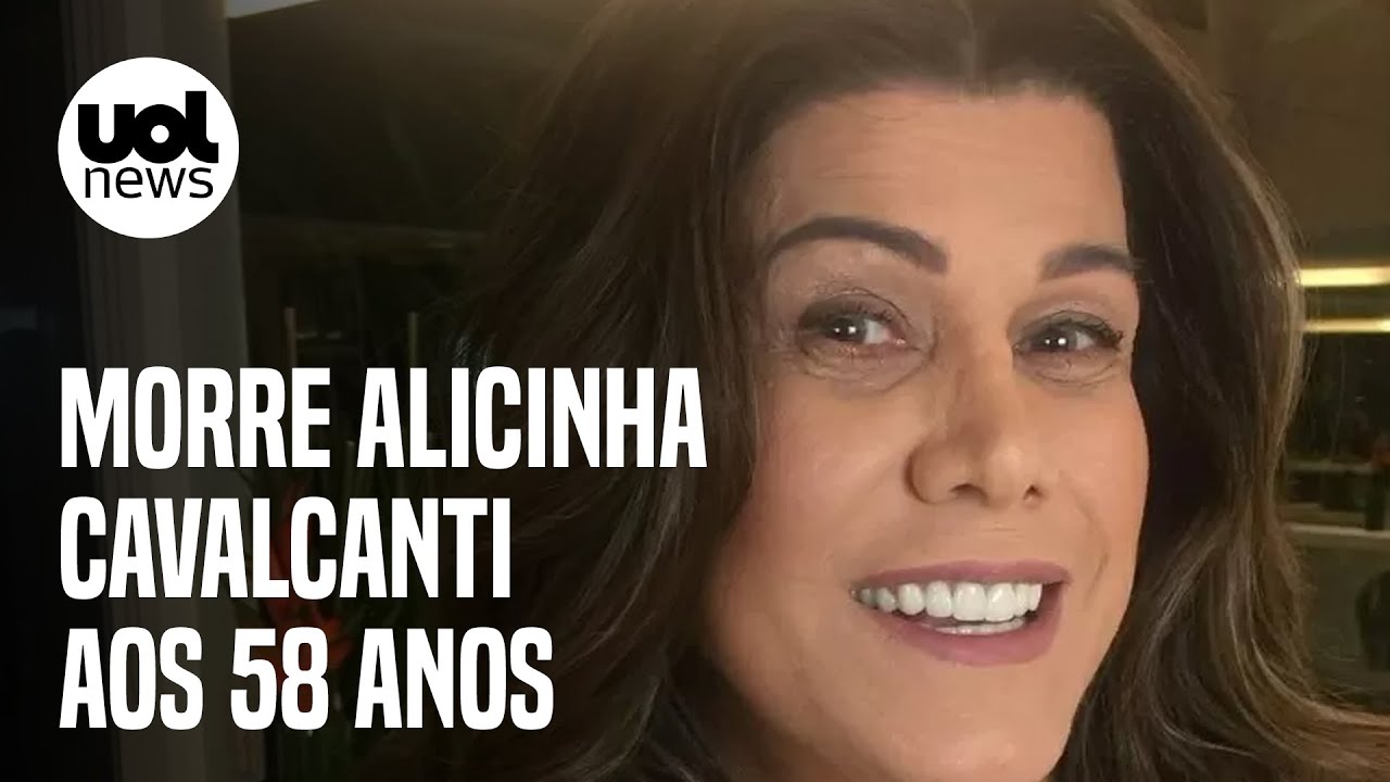 Alicinha Cavalcanti morre aos 58 anos após luta contra doença rara