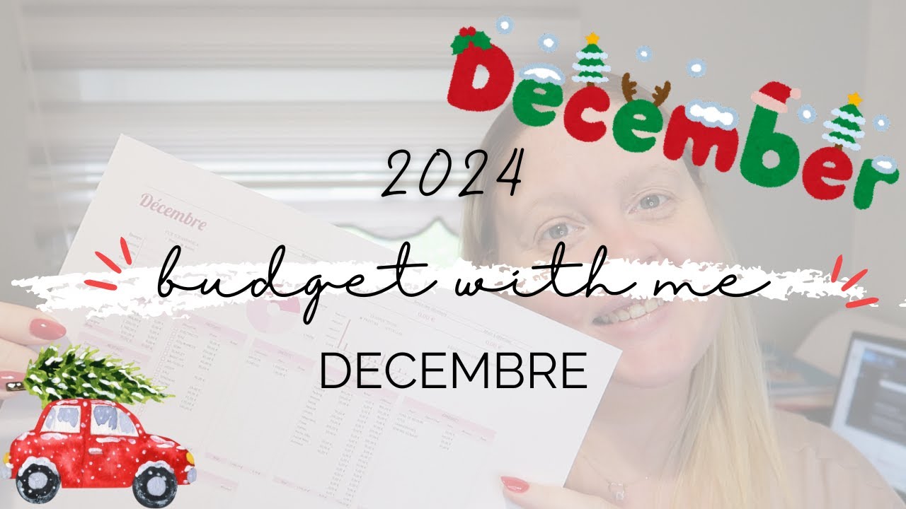 On prépare le Budget de Décembre ensemble !