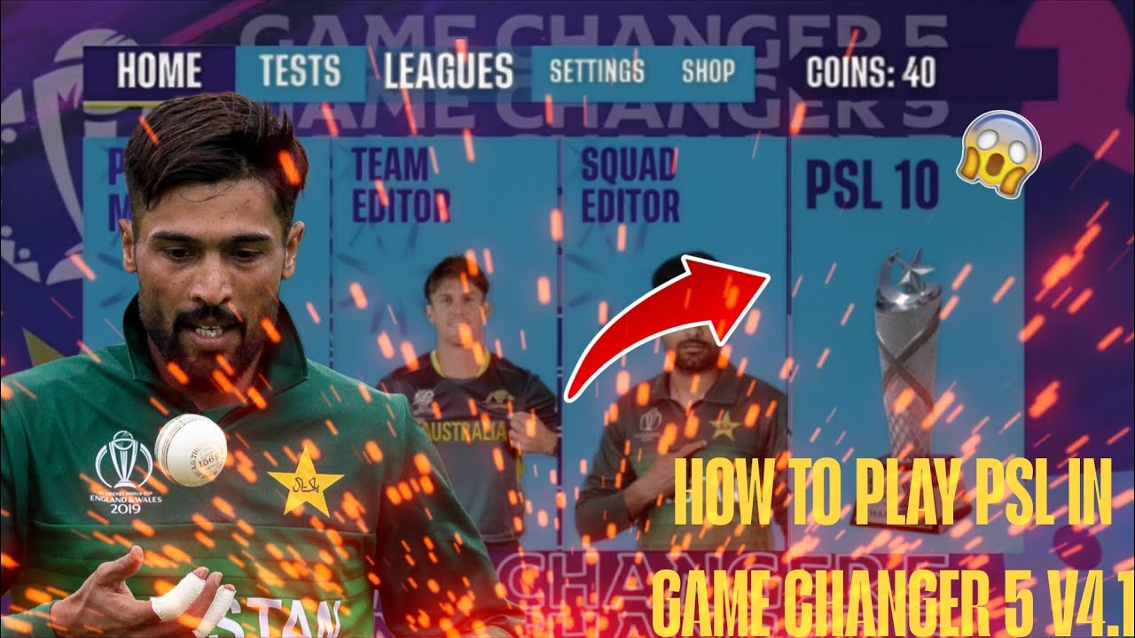 HOW TO PLAY PSL AND IPL IN GAME CHANGER 5 V4.1 😍 ❤️