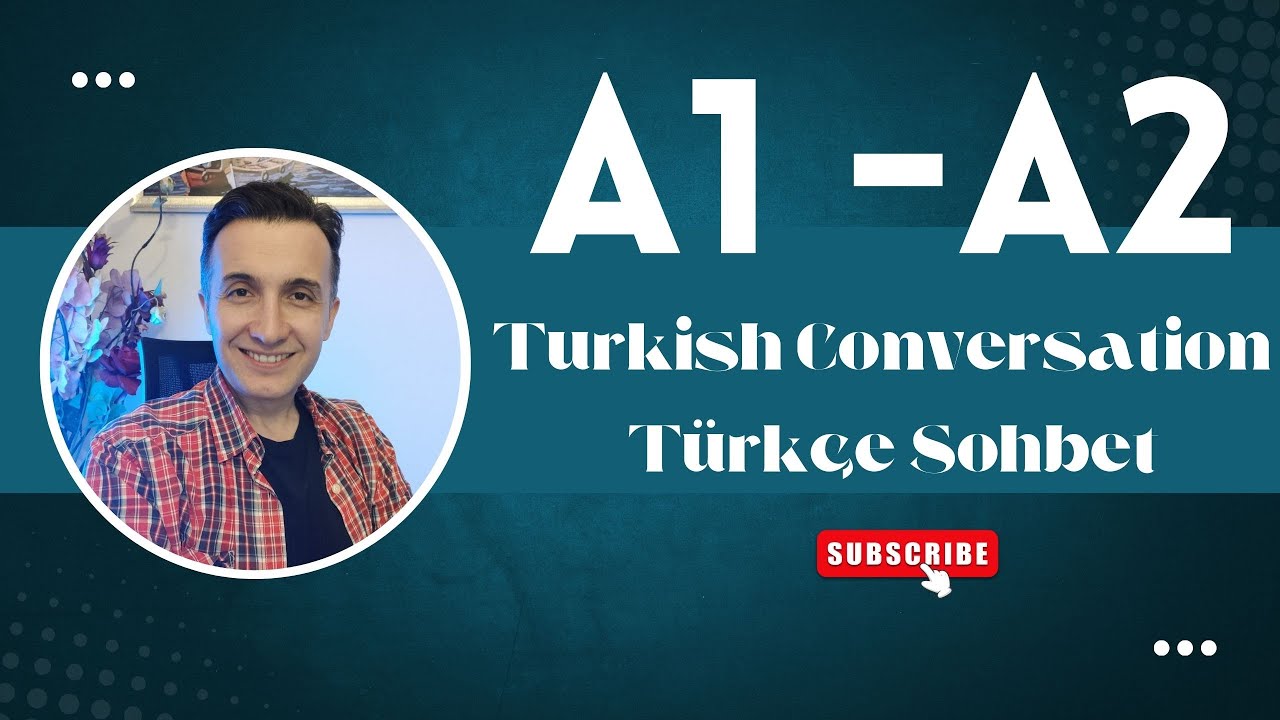 A1 - A2 Turkish Conversation | En sevdiğiniz Türk yemeği ne?-What is your favorite Turkish food?