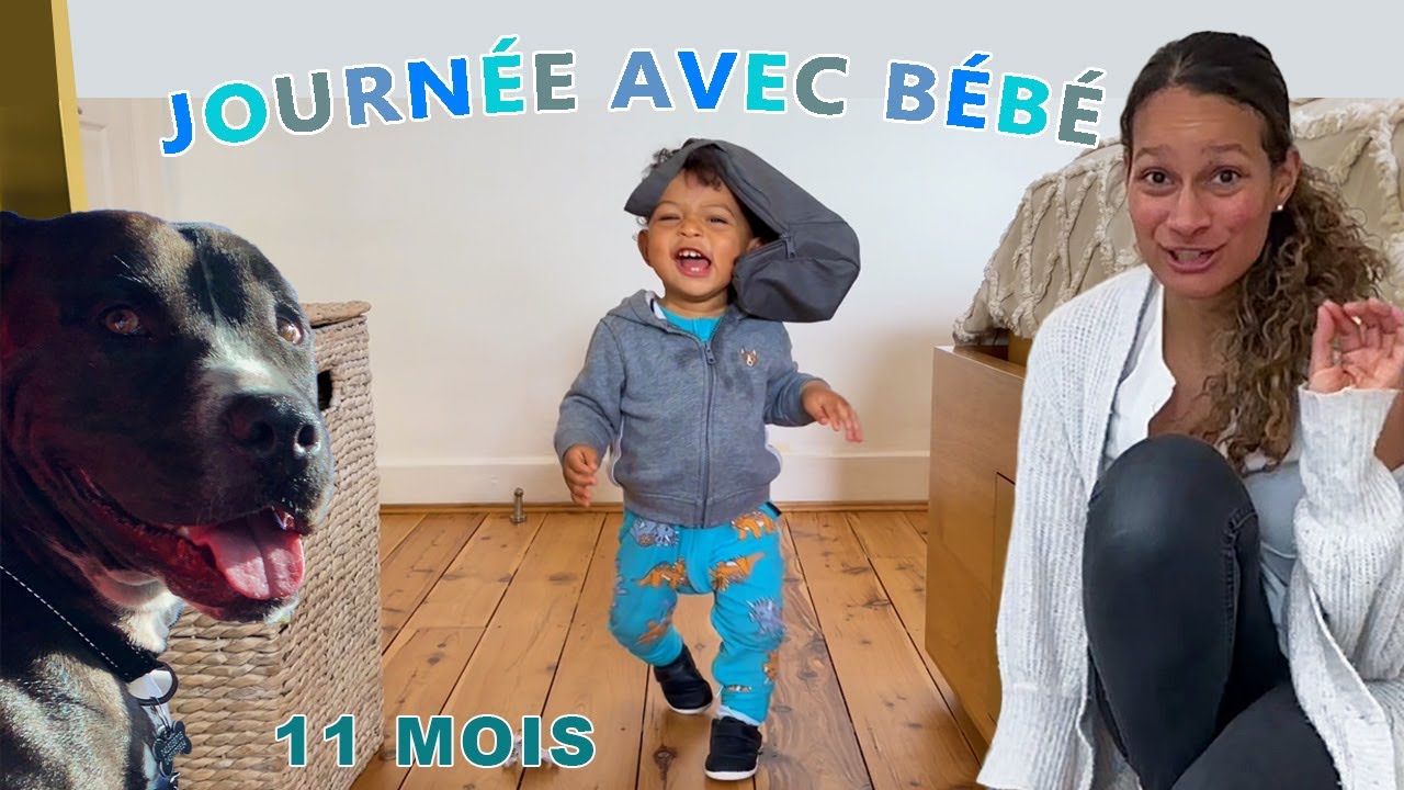Une journée avec mon bébé de 11 mois (et mon chien!)