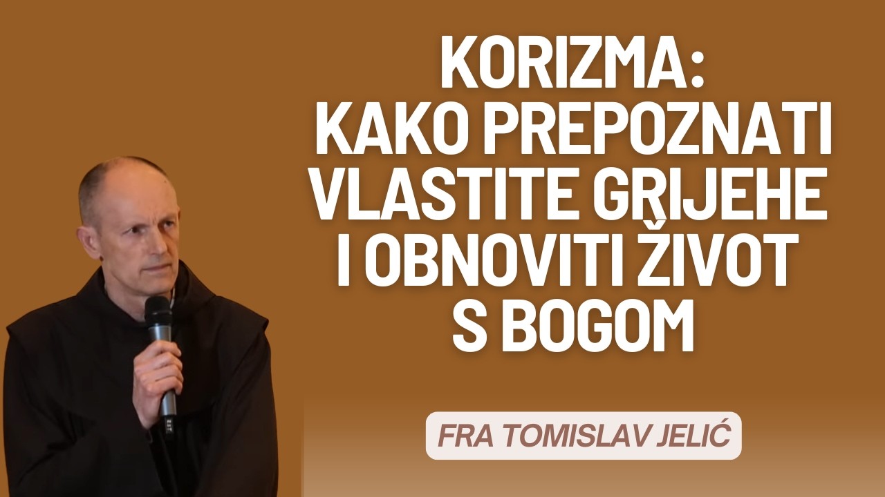 Kako prepoznati vlastite grijehe i obnoviti život s Bogom