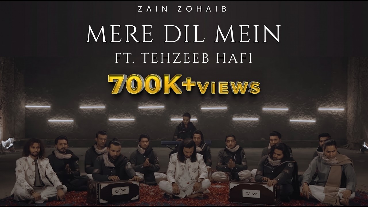 Mere Dil Mein  - Zain Zohaib ft. Tehzeeb Haafi (Official Music Video)