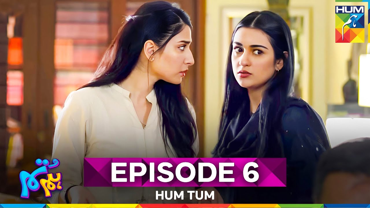 Hum Tum Episode 6