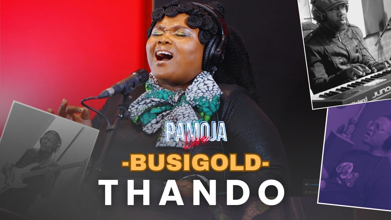 Pamoja Live Session with BusiGold - Thando
