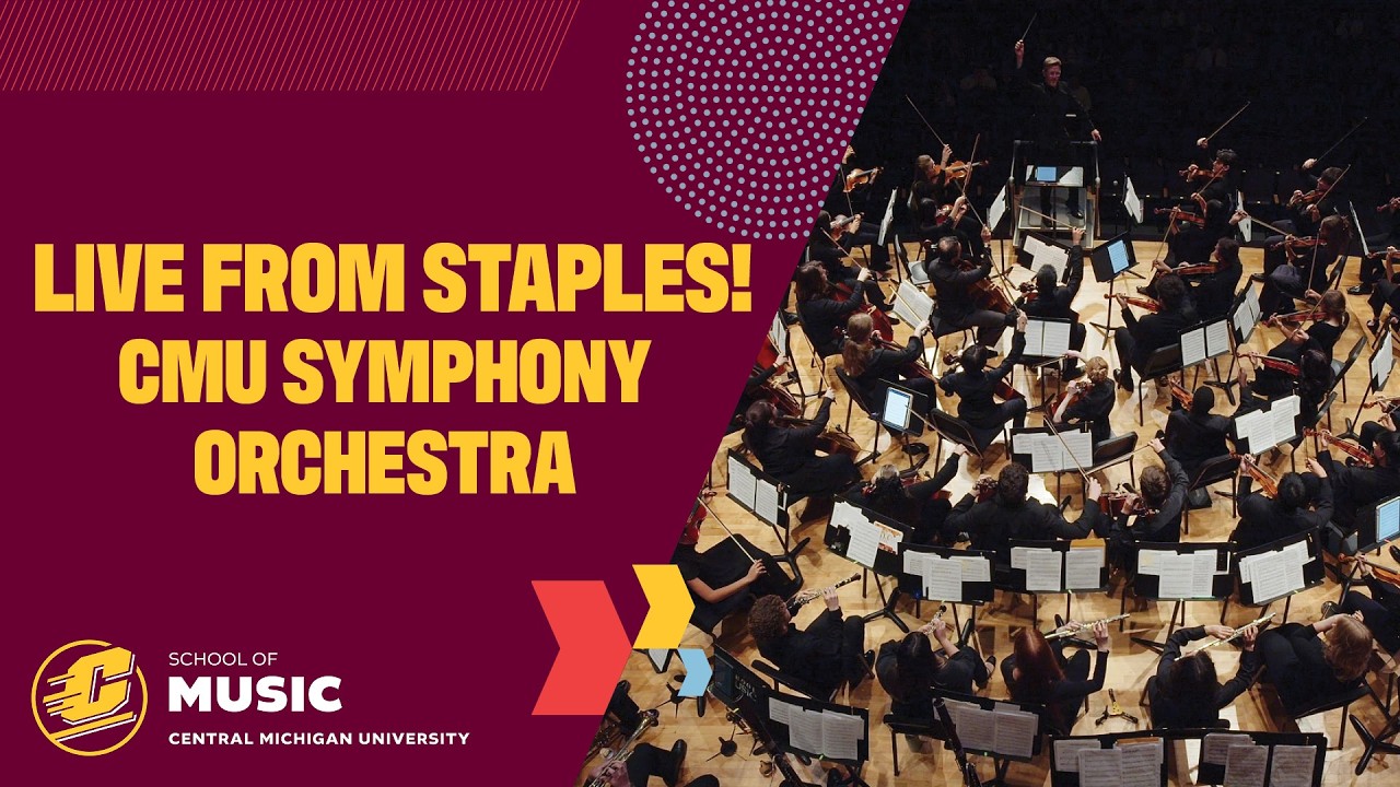Live from Staples! CMU Symphony Orchestra