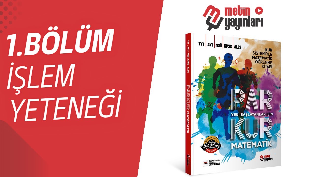 1.BÖLÜM: İŞLEM YETENEĞİ 1.Kur Sayfa:(6-10)