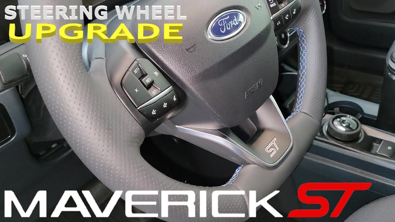 Maverick ST Steering Wheel Mod or Upgrade Your XL or XLT to Lariat Leather