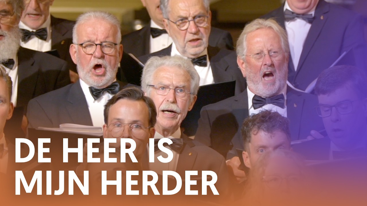 De Heer is mijn Herder - Nederland Zingt