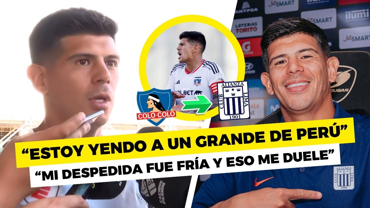 ESTEBAN PAVEZ, TRISTE por DEJAR COLO COLO, JUGARÁ en ALIANZA LIMA: 