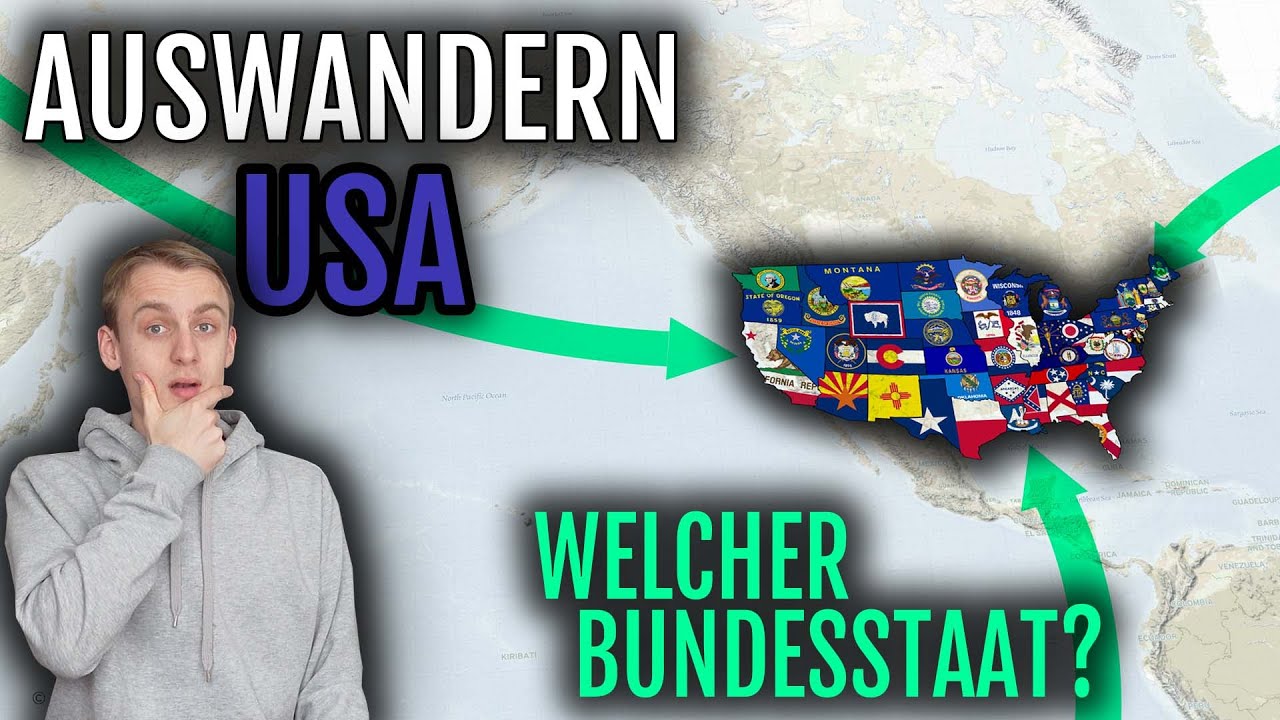Auswandern USA 🇺🇸 | Aber welcher Bundesstaat ist der beste? (Analyse)
