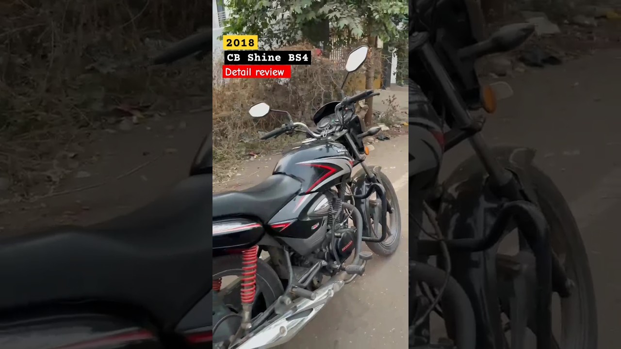 2018 CB Shine Bs4 Detail review on channel #shorts #ytshorts #youtubeshorts #cbshine #shine