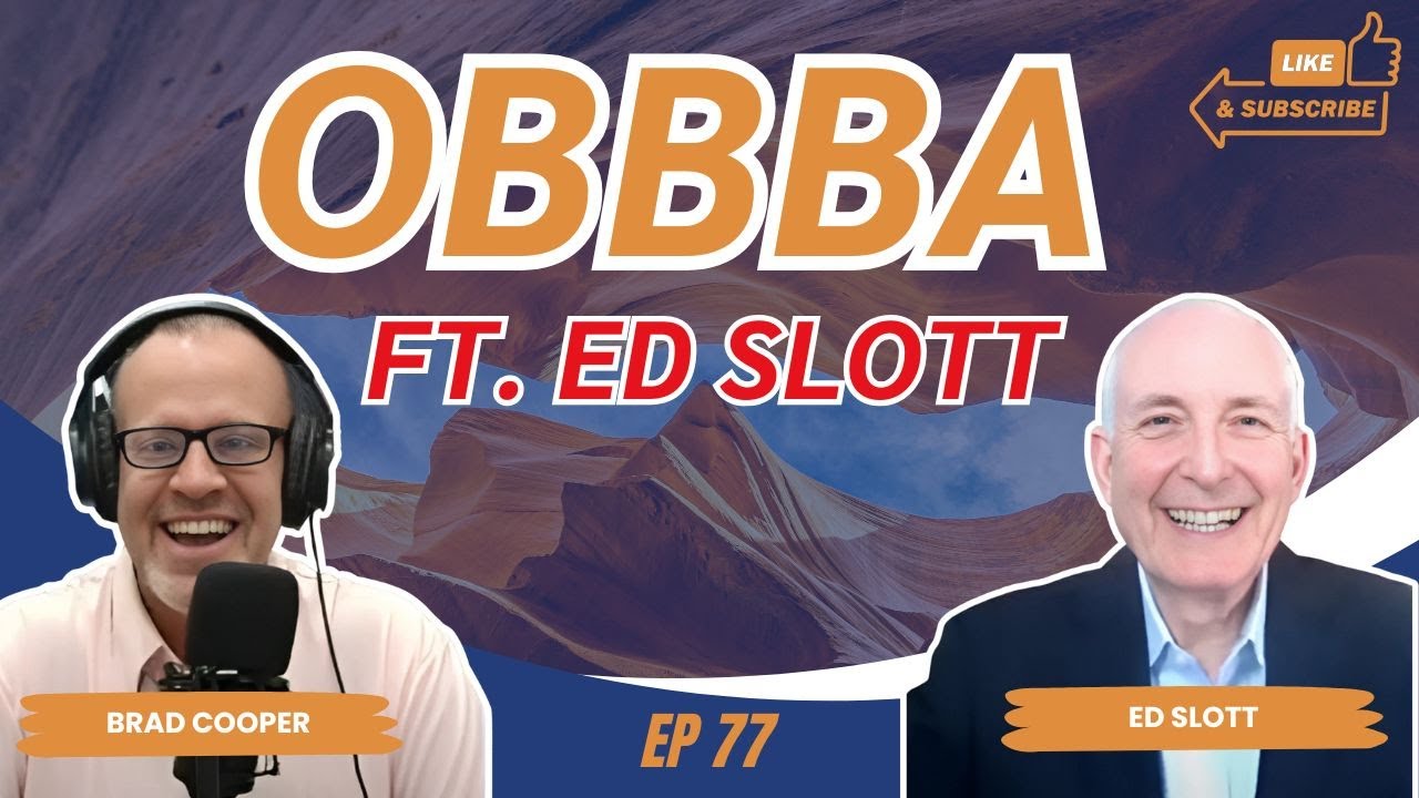 OBBBA with Ed Slott | Financial Armor Ep 77
