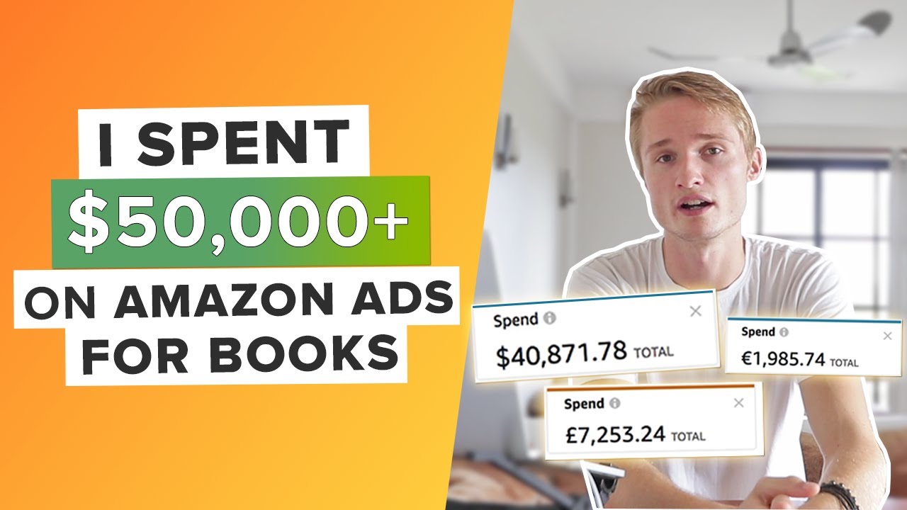 I Spent $50,000+ on Amazon Ads for Books - Here’s What I've Learned