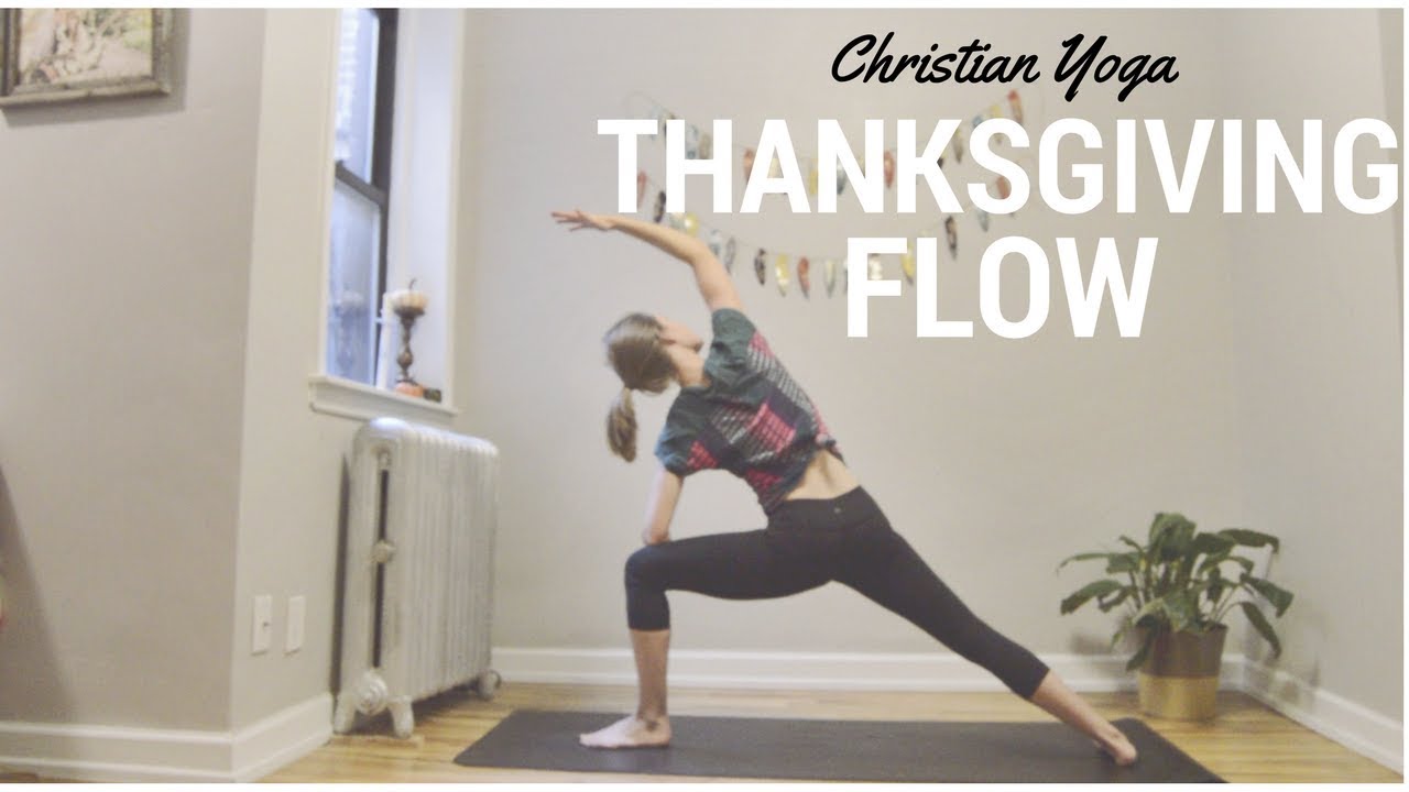 Christian Yoga Thanksgiving Flow