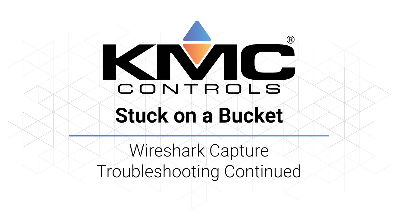 Stuck On A Bucket | Wireshark Capture Troubleshooting Continued