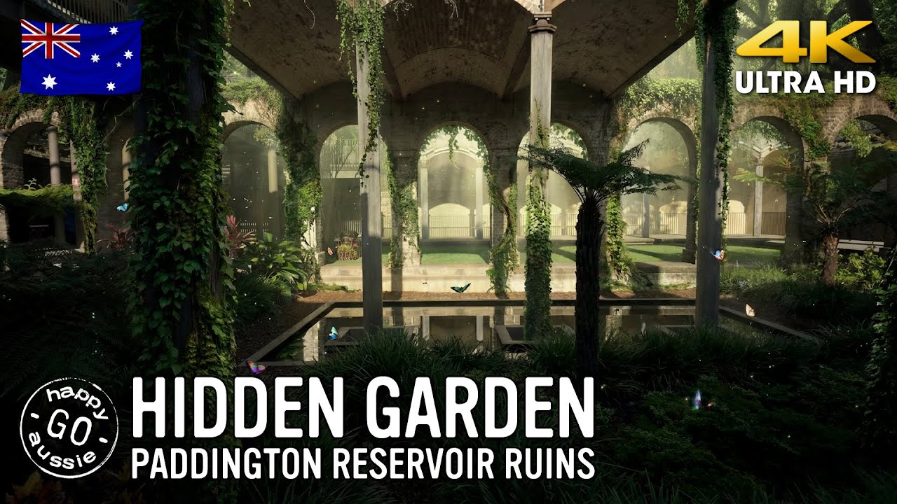 Sydney's Sunken Garden: Ruins of Paddington Reservoir | 4K