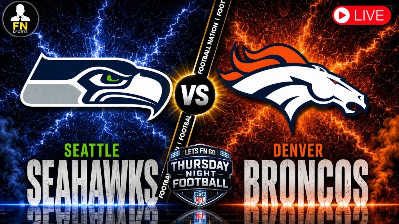 SEATTLE SEAHAWKS vs DENVER BRONCOS LIVE | LIVE STREAM | Play by Play, Scoreboard, Stats & Reaction