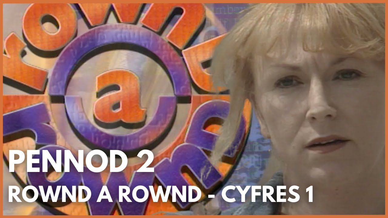 Rownd a Rownd  - Cyfres 1 | Pennod 2