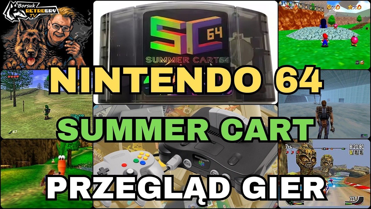 Borsuk Retro Gry TV: NINTENDO 64 + Test SUMMER CART 64 + Przegląd Gier
