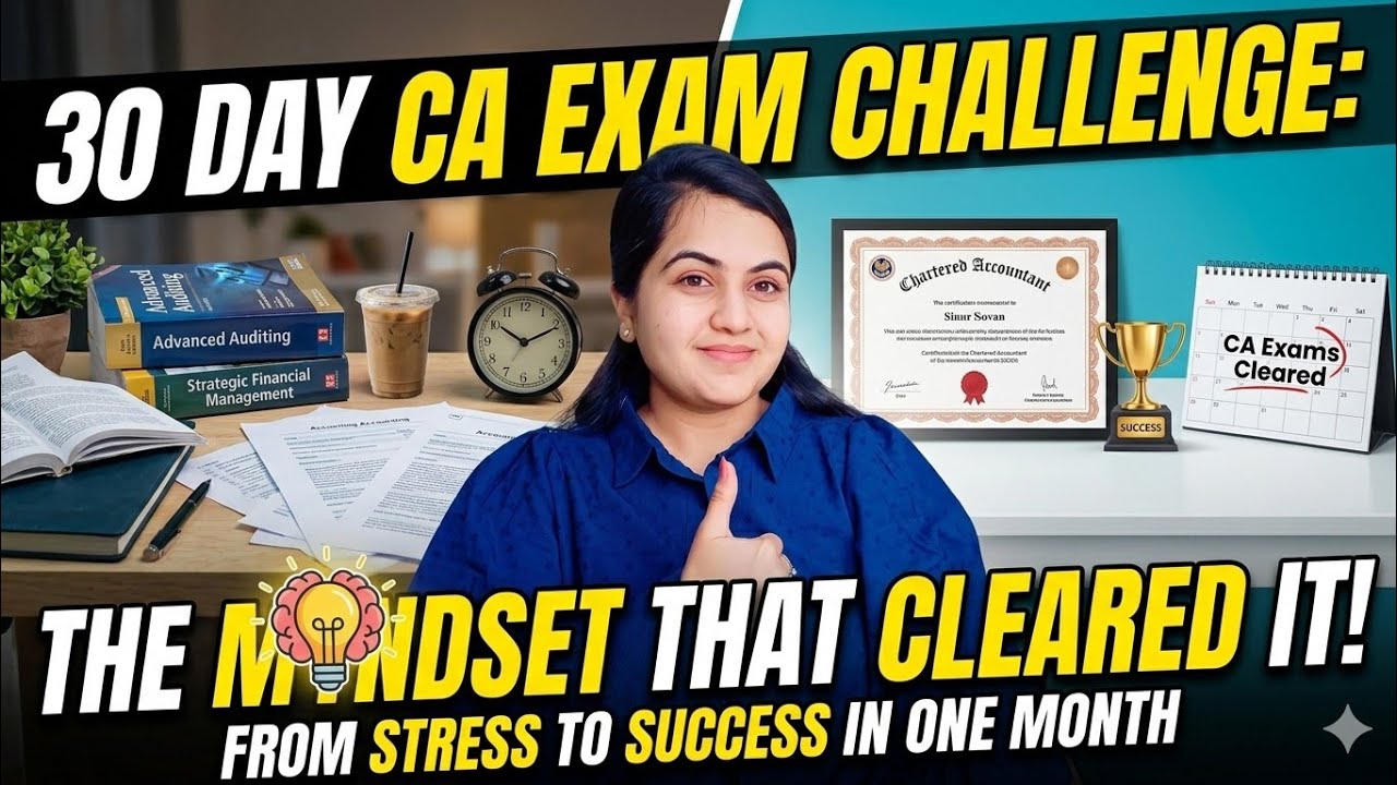 Mindset That Helped me Clear CA Exam in Less than 40 Days🔥 CA Inter, Foundation & Final |CA Learners