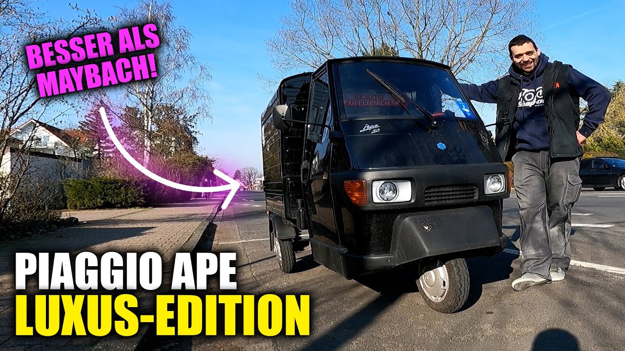Diese APE hat mehr AUSTATTUNG als ein MAYBACH! | Chabo