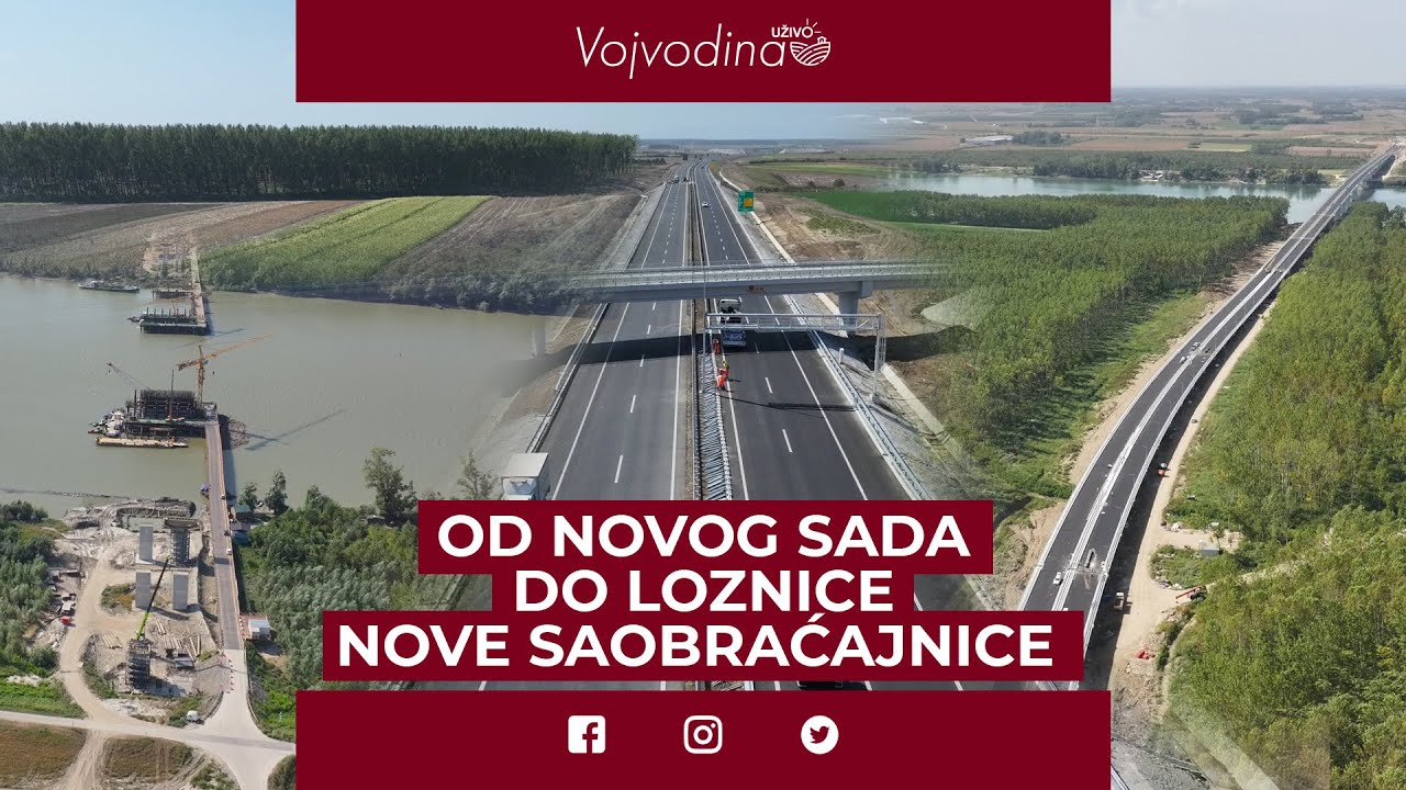 Autoput i brza saobraćajnica: Novi Sad – Ruma - Šabac - Loznica @VojvodinaUzivo