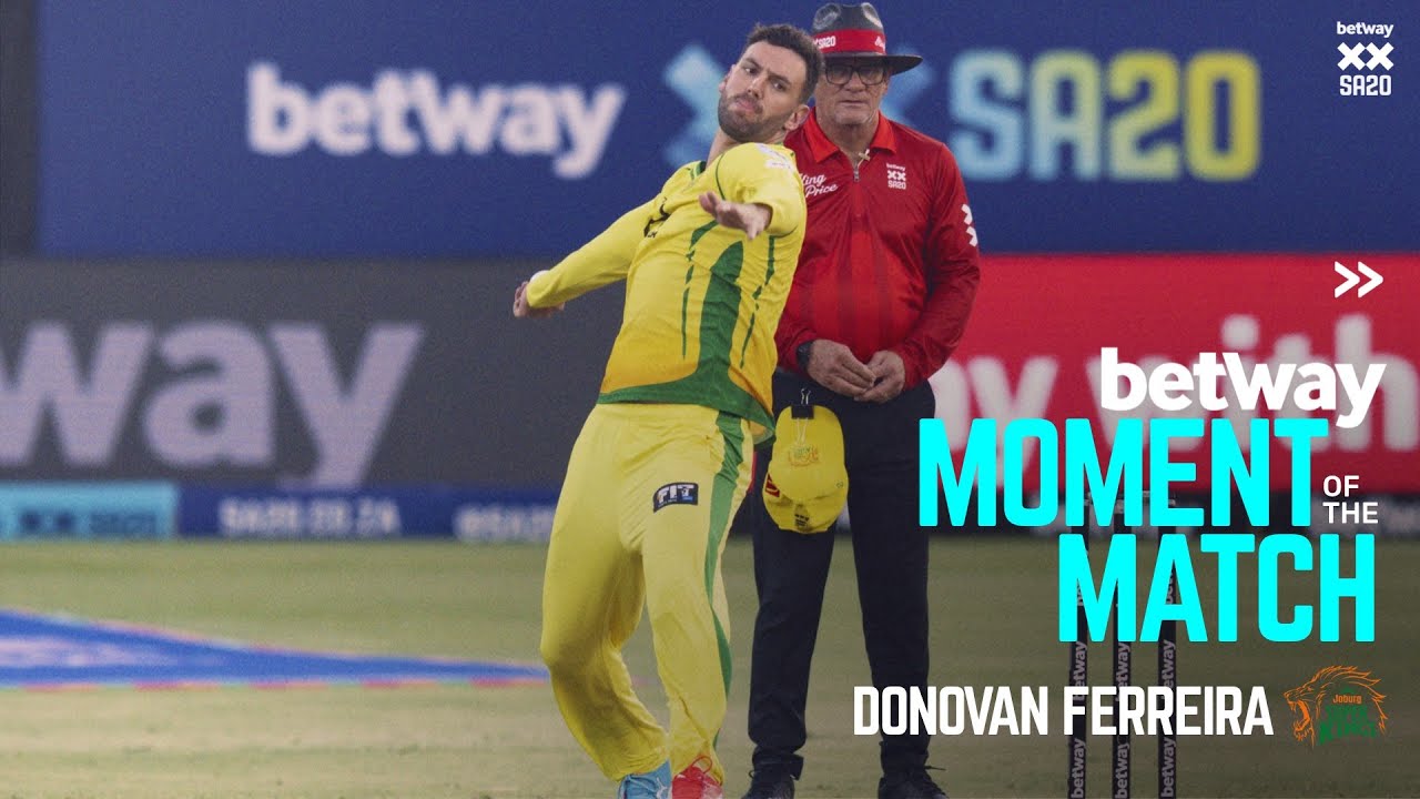 Betway Moment of the Match | Donovan Ferreira | Match 6 | Betway SA20
