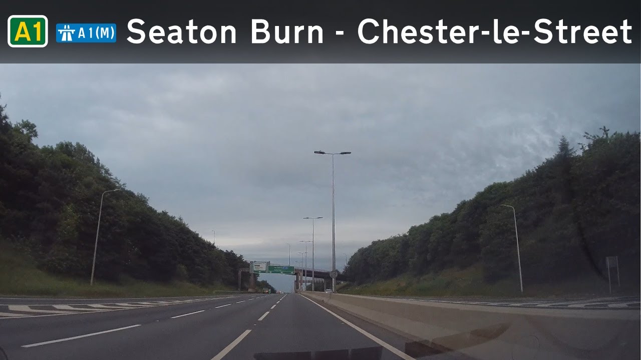 🏴󠁧󠁢󠁥󠁮󠁧󠁿 A1/A1(M) Seaton Burn - Chester-le-Street