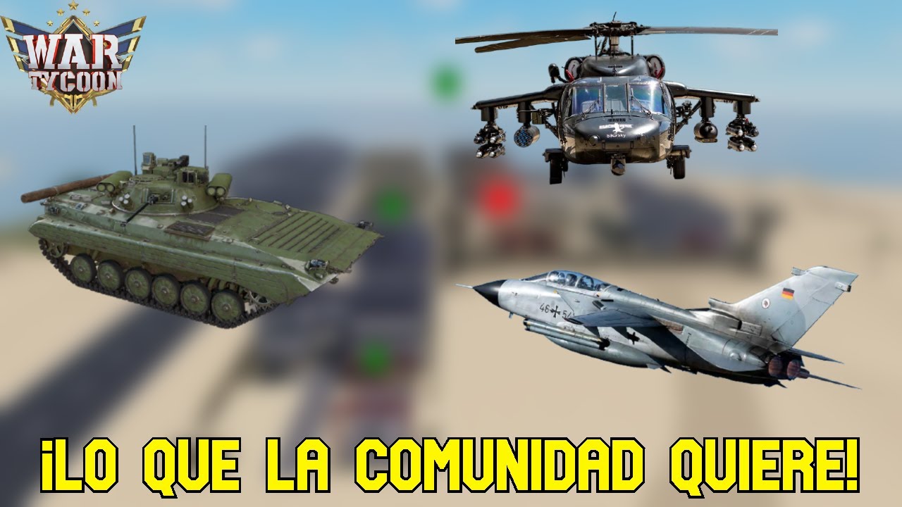 🔥📢 LAS IDEAS MÁS PEDIDAS POR LA COMUNIDAD DE WAR TYCOON | #1 📢🔥