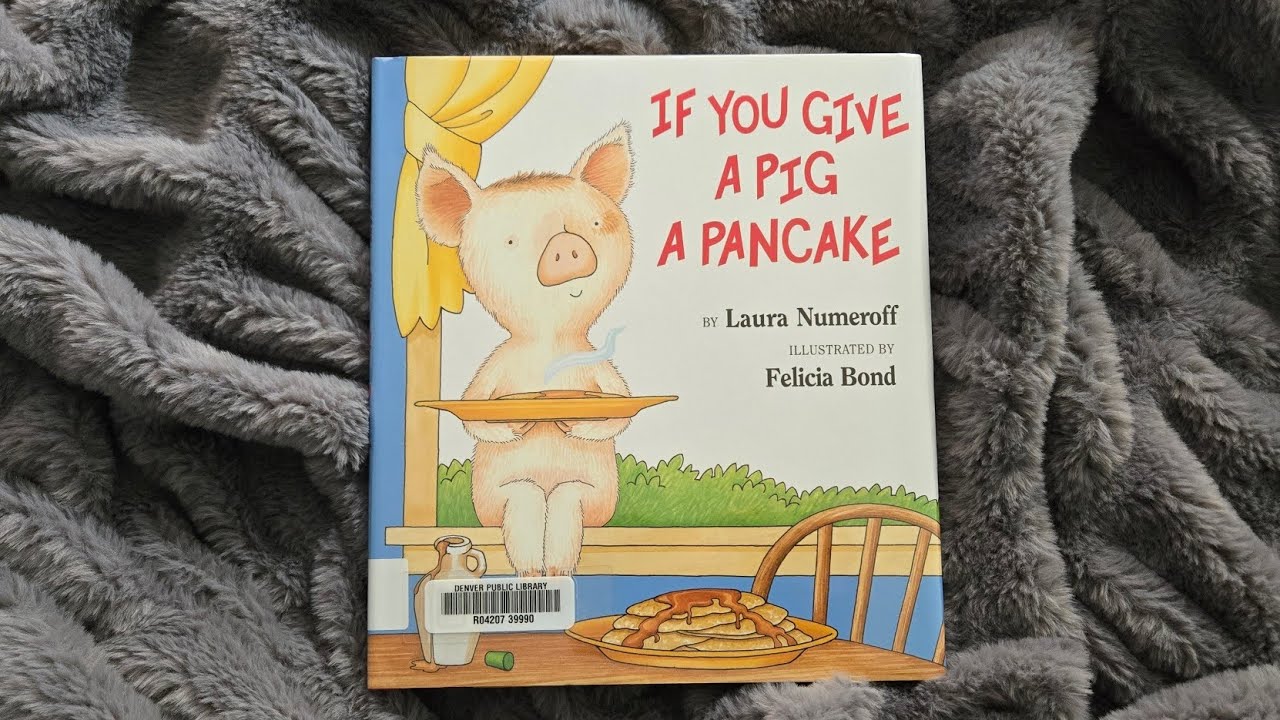 If You Give A Pig A Pancake 🥞 