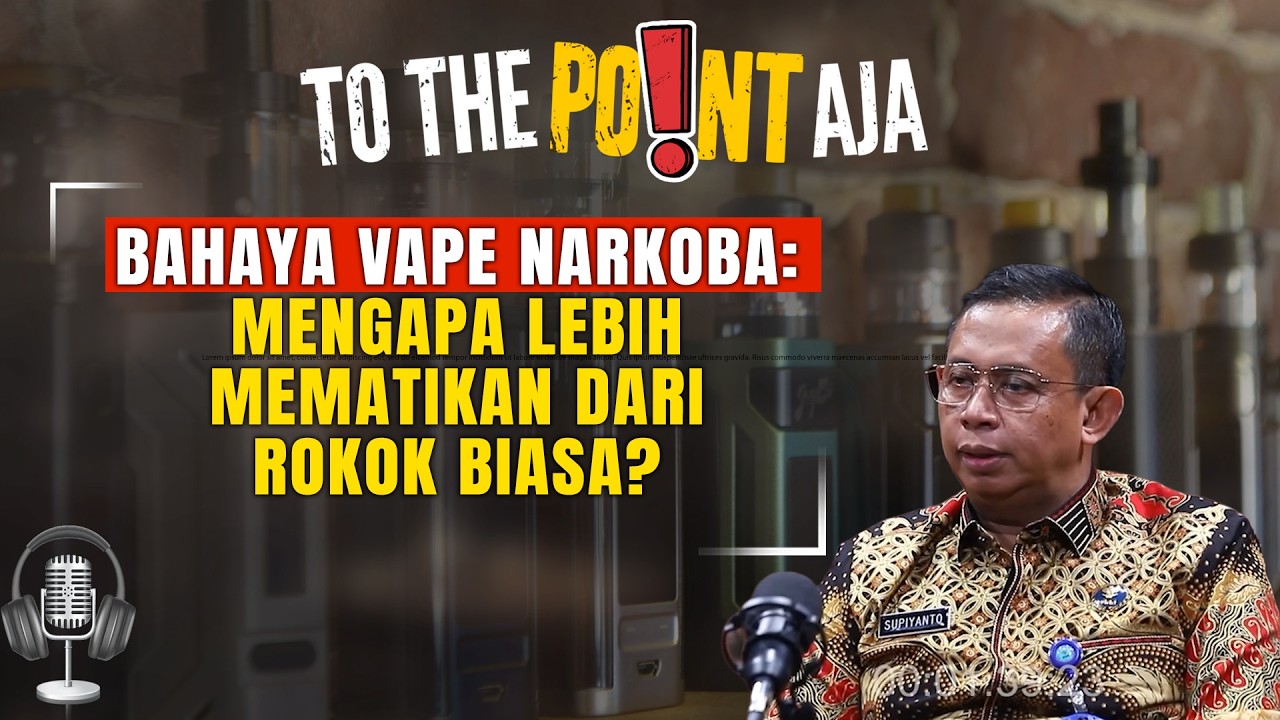 Bahaya Vape Narkoba: Mengapa Lebih Mematikan dari Rokok Biasa? | To The Point Aja | 04/03